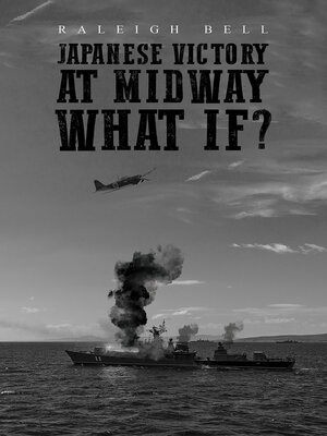 cover image of Japanese Victory at Midway What If?
